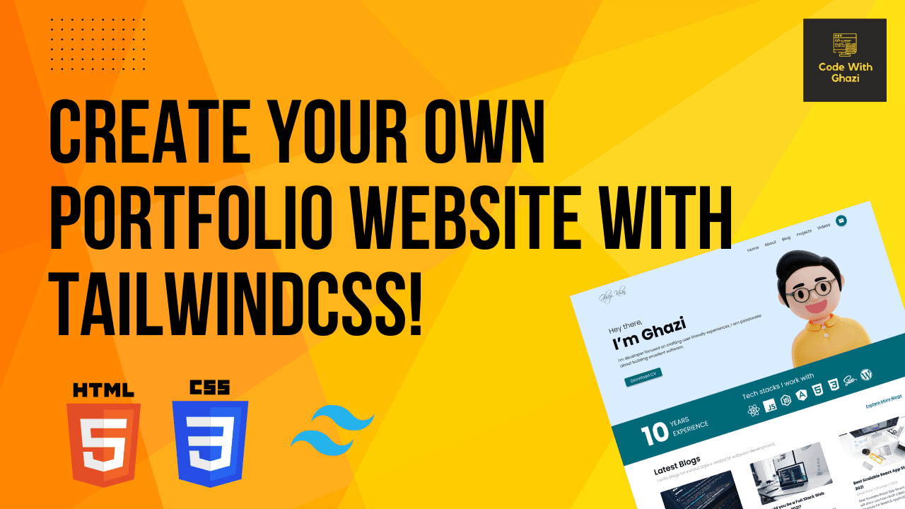 Build a Responsive Portfolio Website with HTML and TailwindCSS: A Beginner’s Guide
