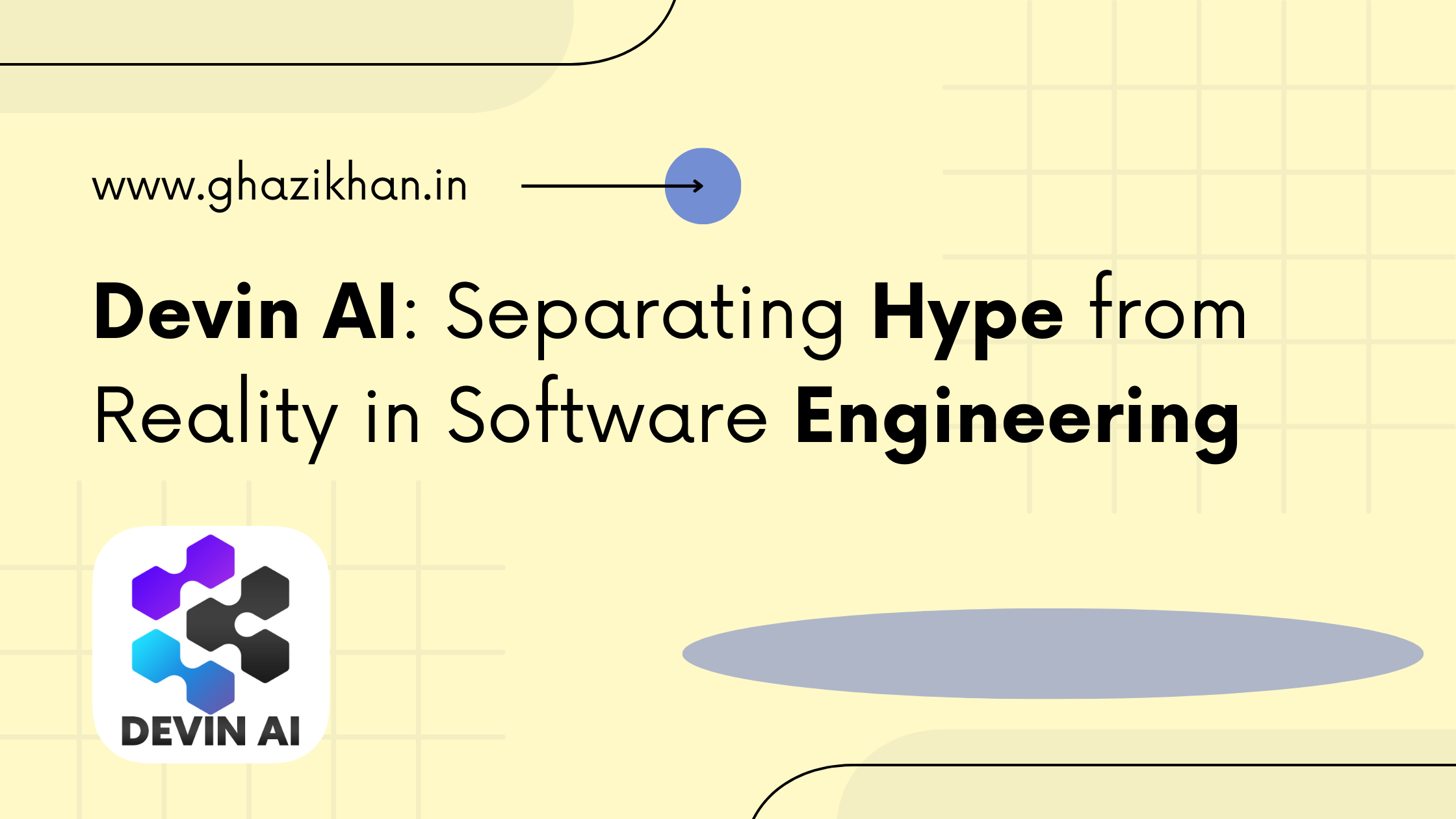 Devin AI: Separating Hype from Reality in Software Engineering